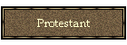 Protestant